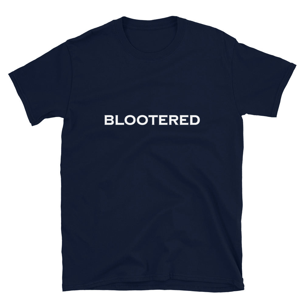 'Blootered' Scots Slang Short-Sleeve Unisex T-Shirt